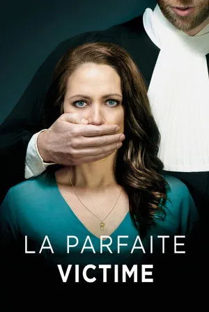 Póster de La parfaite victime