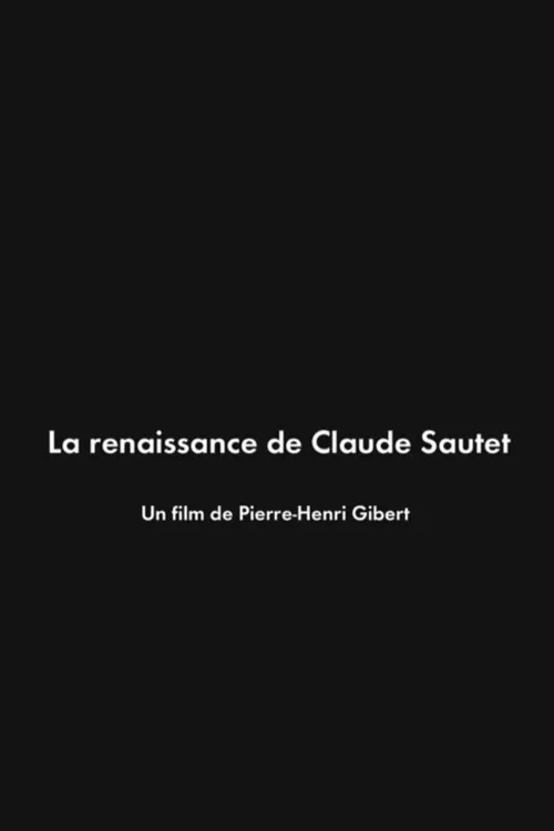 Póster de la película La Renaissance de Claude Sautet