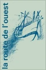 Christian Delmas interpreta a Narrator en La route de l'Ouest