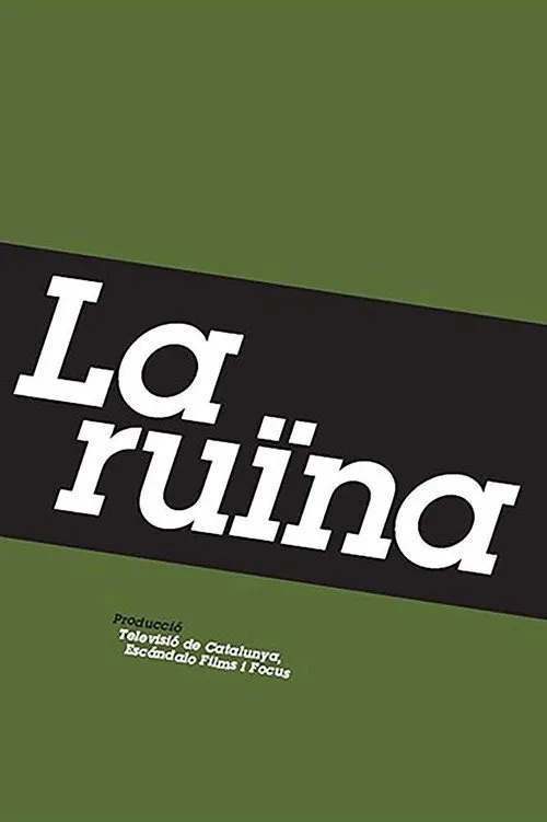 Póster de La ruïna