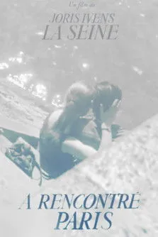 Póster de la película La Seine a rencontré Paris