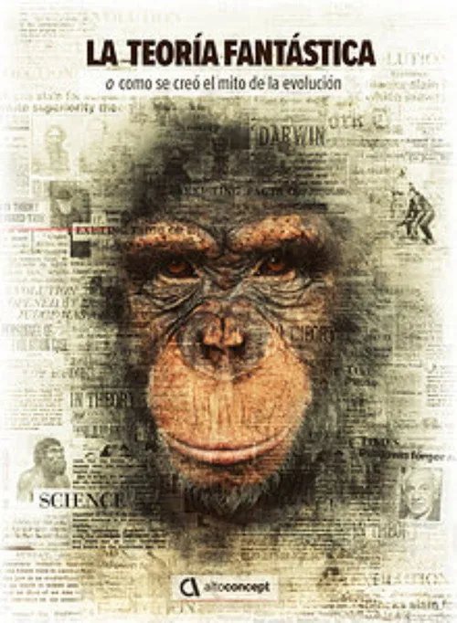 Póster de La teoría fantástica (o cómo se creó el mito de la evolución)
