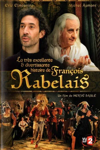 Póster de La très excellente et divertissante histoire de François Rabelais