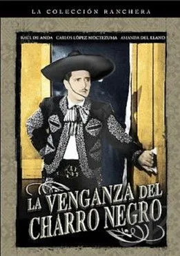 Raúl de Anda interpreta a Don Roberto Fernandez, 'Charro Negro' en La venganza del Charro Negro
