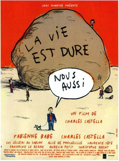 Póster de La vie est dure, nous aussi