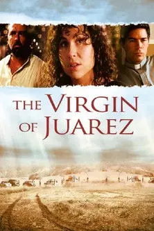 Póster de La virgen de Juárez