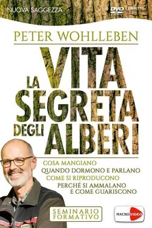Peter Wohlleben interpreta a  en La vita segreta degli alberi
