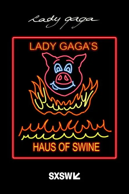 Póster de Lady Gaga: Live at the SXSW #BoldStage