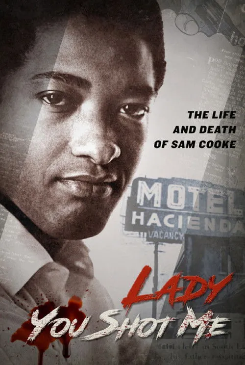 Póster de Lady, You Shot Me: The Life and Death of Sam Cooke