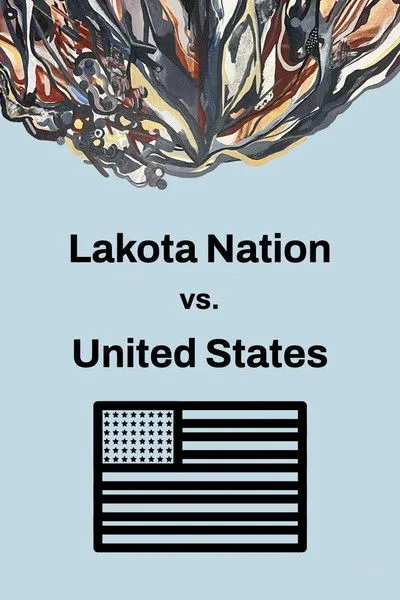Póster de Lakota Nation vs. United States