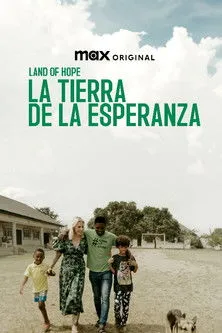 Póster de Land of hope : La tierra de la esperanza