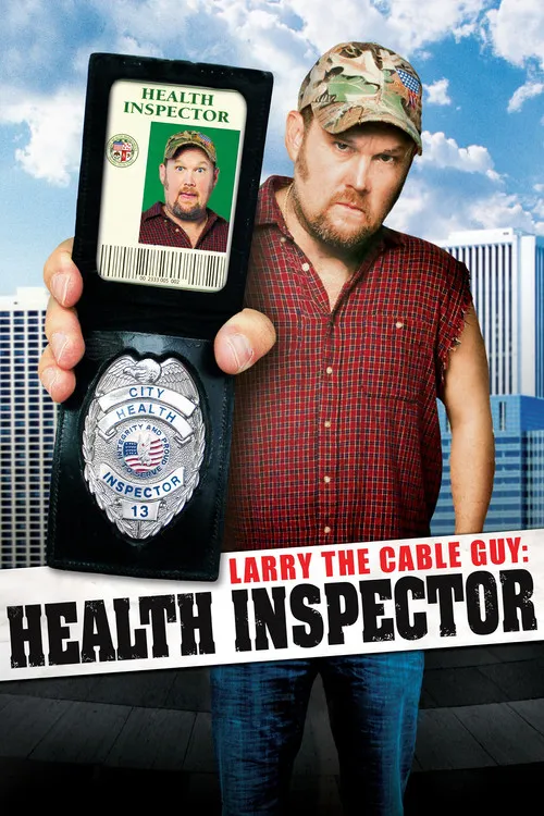 Póster de la película Larry the Cable Guy: Health Inspector