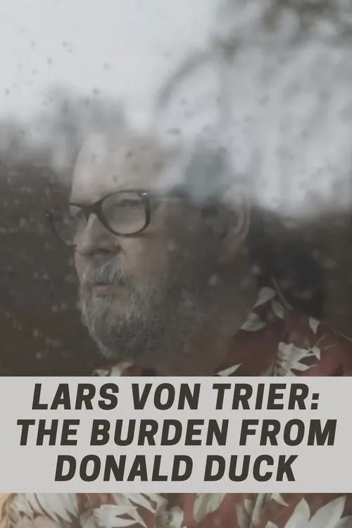 Portada de Lars von Trier: The Burden From Donald Duck