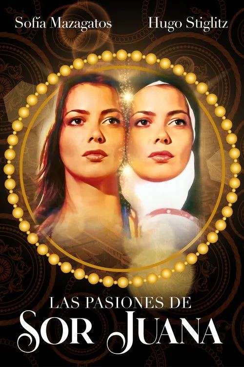 Póster de Las pasiones de sor Juana