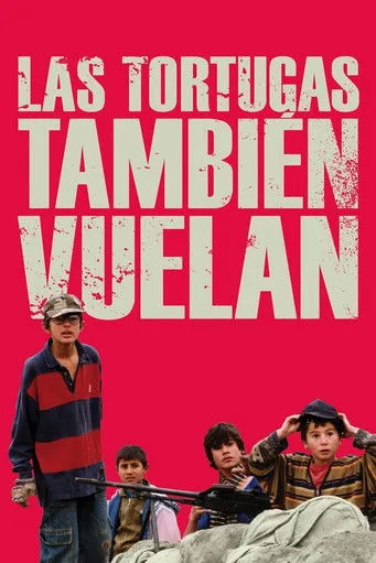 Póster de Las tortugas también vuelan
