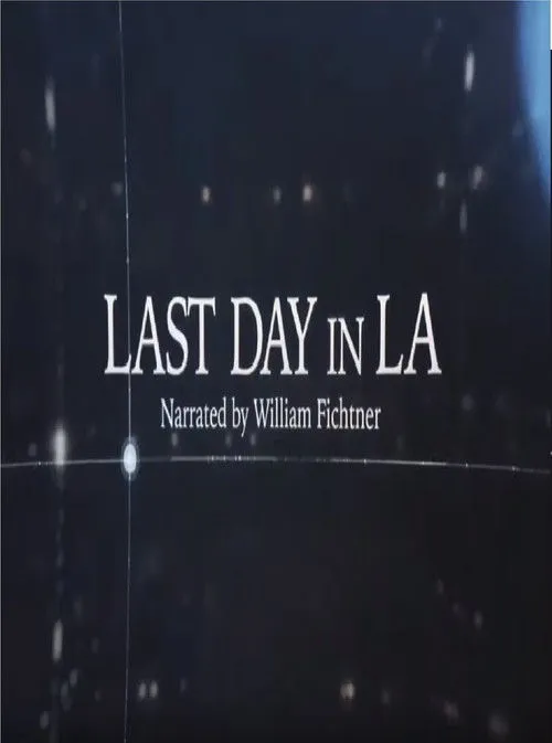 Póster de la película Last Day in LA