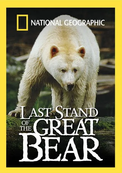 Póster de Last Stand of the Great Bear
