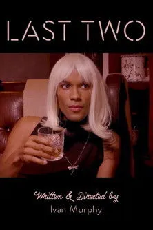 Bruce Sherfield interpreta a  en Last Two