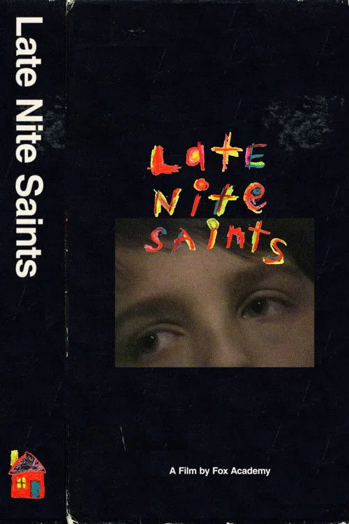 Póster de LATE NITE SAINTS