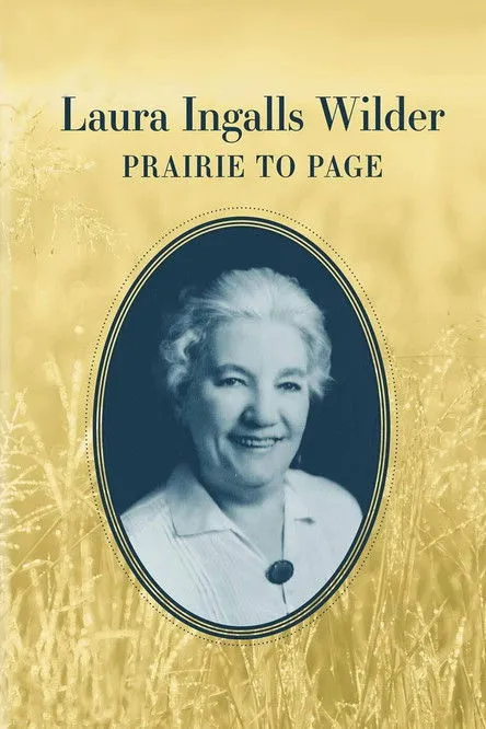 Portada de Laura Ingalls Wilder: Prairie to Page