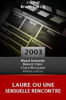 Póster de Laure ou une sensuelle rencontre