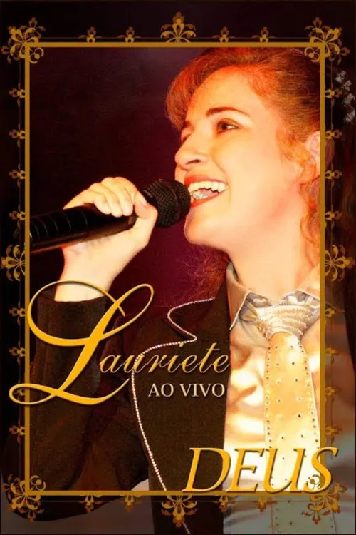 Lauriete interpreta a Ela Mesma en Lauriete - Deus