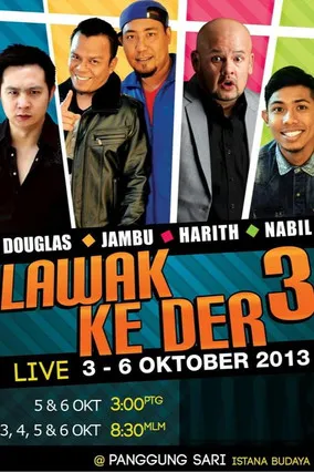 Douglas Lim interpreta a  en Lawak Ke Der 3