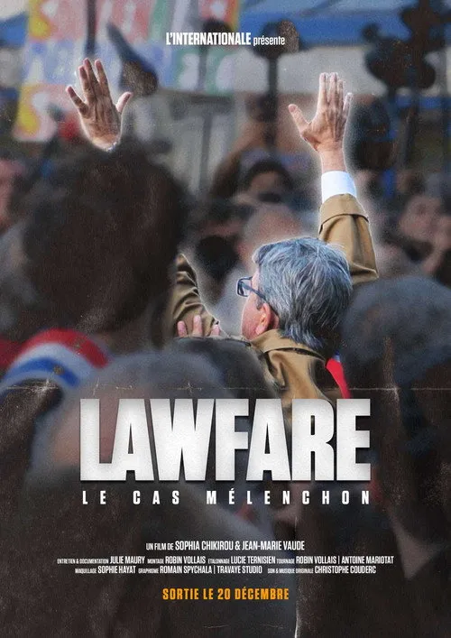 Póster de Lawfare : le cas Mélenchon