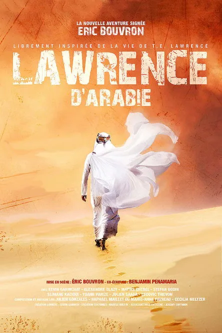 Alexandre Blazy interpreta a en Lawrence d'Arabie