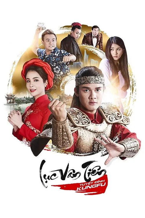 Póster de LỤC VÂN TIÊN TUYỆT ĐỈNH KUNG-FU