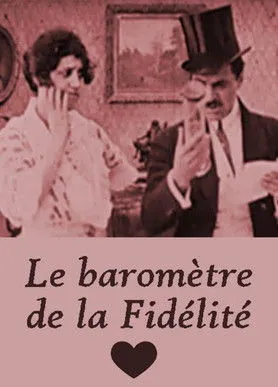 Póster de la película Le baromètre de la fidélité