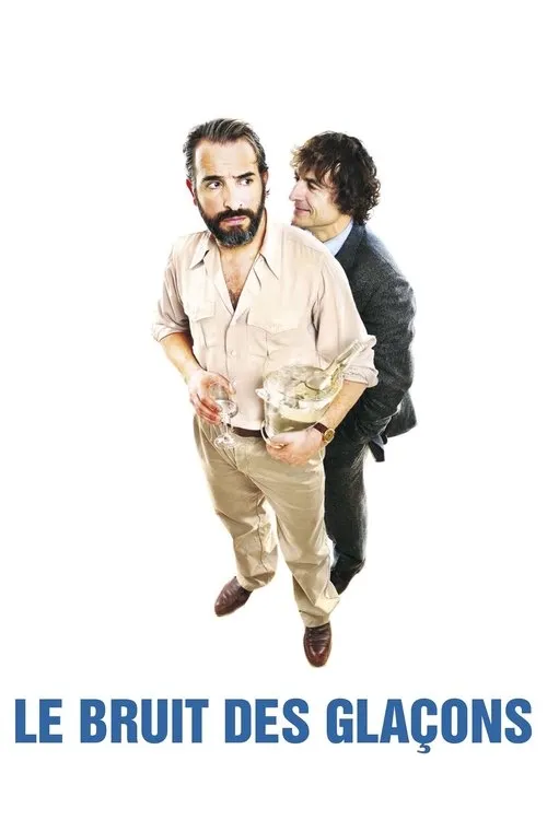 Póster de Le Bruit des glaçons