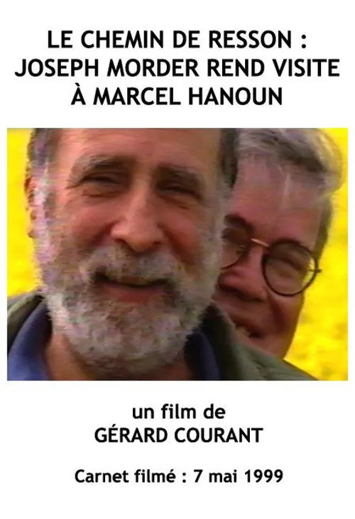 Estelle Courtois interpreta a en Le Chemin de Resson : Joseph Morder rend visite à Marcel Hanoun