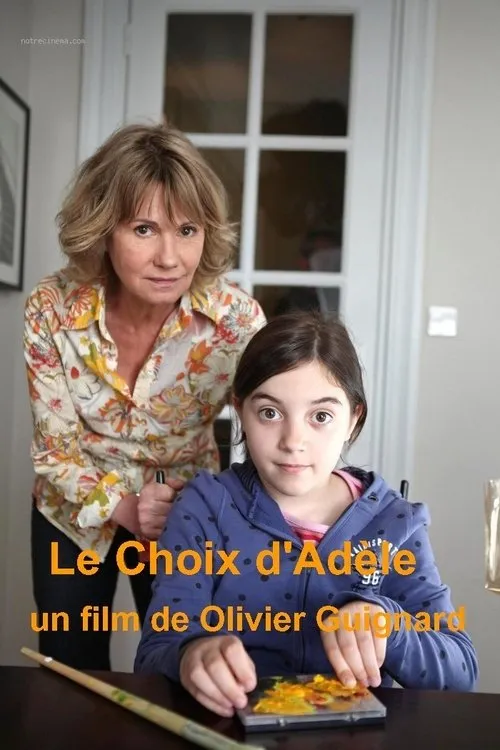 Póster de Le choix d'Adèle
