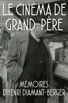 Póster de Le Cinéma de grand-père
