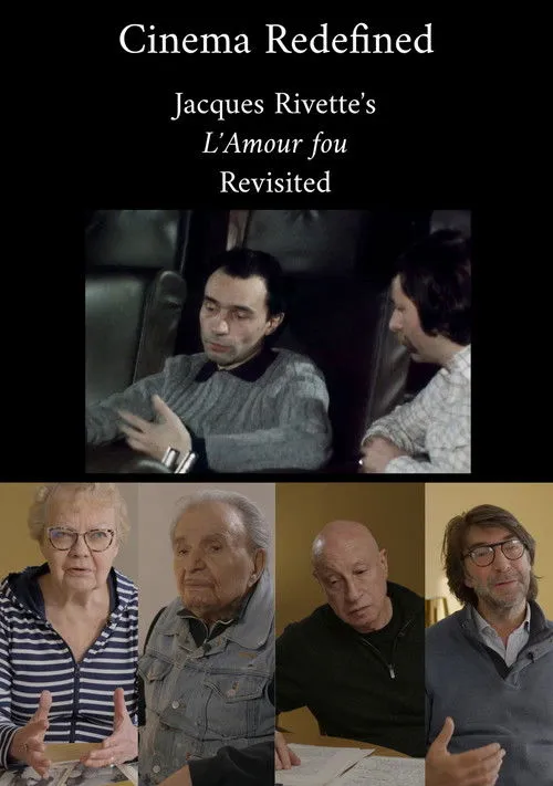 Póster de Le Cinéma en jeu: L'Amour fou de Jacques Rivette revisité
