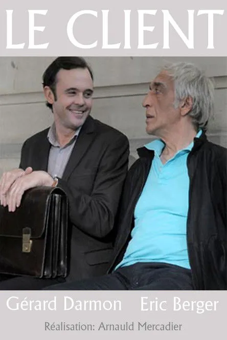 Éric Berger interpreta a Antoine Banville en Le Client