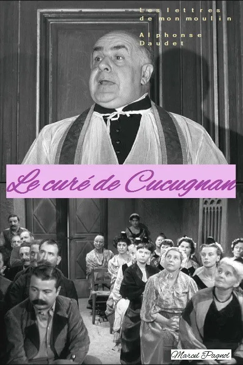 Fernand Sardou interpreta a le curé en Le Curé de Cucugnan
