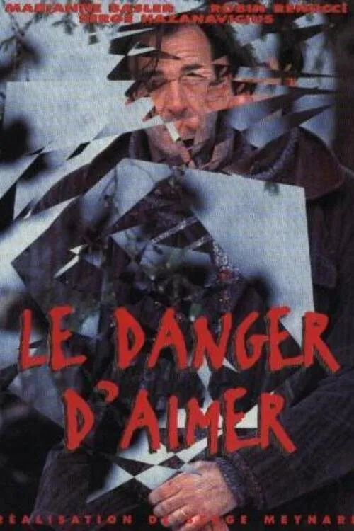 Póster de Le danger d'aimer