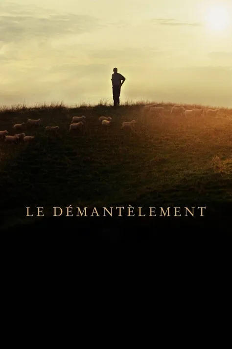 Póster de Le Démantèlement