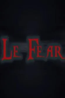 Póster de Le Fear