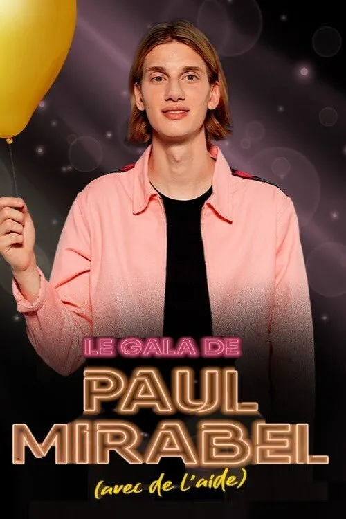 Thomas VDB interpreta a Self en Le gala de Paul Mirabel (avec de l'aide)