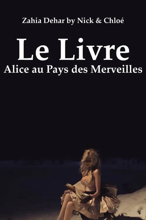 Zahia Dehar interpreta a Alice en Le Livre