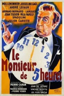André Lefaur interpreta a Léon Précardan en Le Monsieur de 5 heures