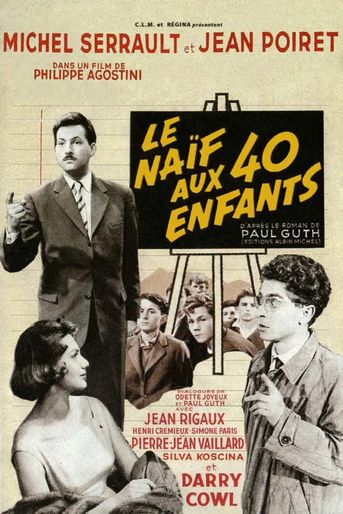 Pierre-Jean Vaillard interpreta a  en Le naïf aux 40 enfants