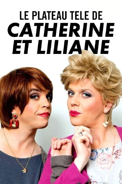 Bruno Sanches interpreta a Liliane en Le plateau télé de Catherine et Liliane