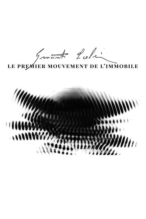 Póster de Le Premier Mouvement de l'immobile