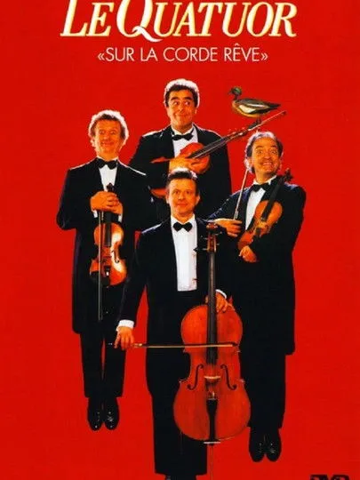 Póster de la película Le Quatuor - Sur la corde rêve
