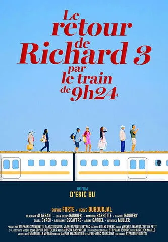 Póster de Le retour de Richard 3 par le train de 9h24