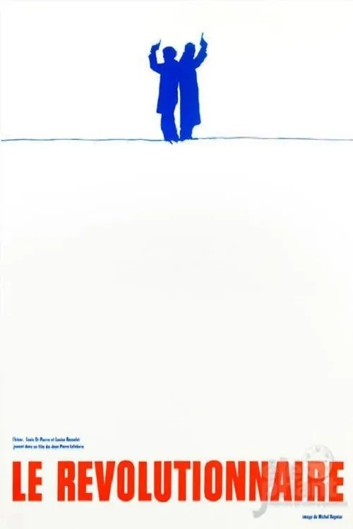 Alain Chartrand interpreta a en Le Révolutionnaire